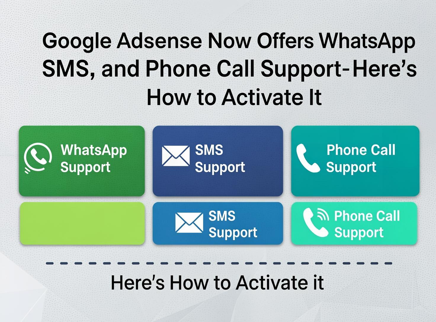Google AdSense Now Offers WhatsApp,