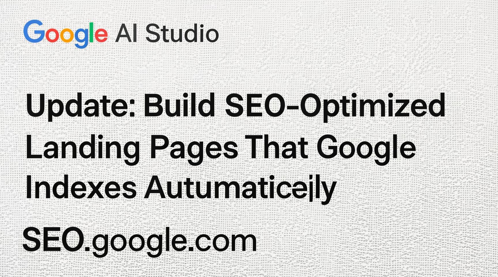 Google AI Studio Update